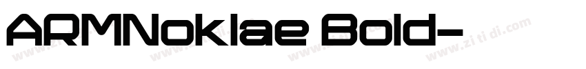 ARMNoklae Bold字体转换